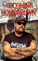 Becoming Homegrown