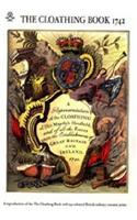 Representation of the Cloathing of His Majesty's Household 1742
