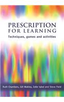 Prescription for Learning