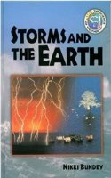 Storms and the Earth (Science of Weather S.)