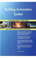 Building Automation System A Complete Guide - 2020 Edition