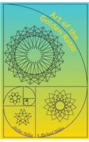 Art of the Golden Ratio