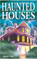Haunted Houses