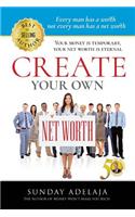 Create Your Own Net Worth