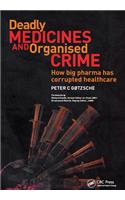Deadly Medicines and Organised Crime