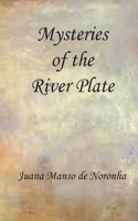 Mysteries of the River Plate