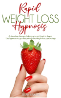 Rapid Weight Loss Hypnosis