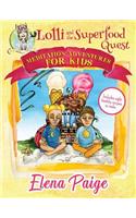 Lolli and the Superfood Quest