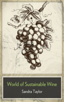 Business of Sustainable Wine