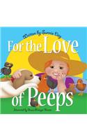For the Love of Peeps
