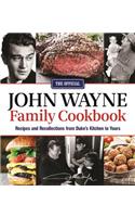 Official John Wayne Family Cookbook