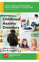 Childhood Anxiety Disorders