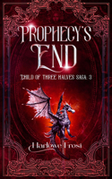 Prophecy's End: 1980s LGBTQ Urban Fantasy