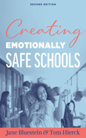 Creating Emotionally Safe Schools