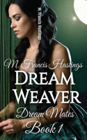 Dream Weaver