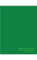 Tian Zi Ge Paper Notebook: (Tian Zi GE Paper Notebook)