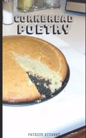Cornbread Poetry