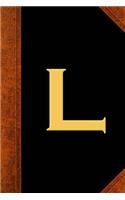 Monogram L Personalized Journal Custom Monogram Gift Idea Letter L Vintage Style: (Notebook, Diary, Blank Book)(Personalized Monogram Journals Notebooks Diaries)