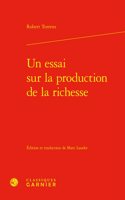 Un Essai Sur La Production de la Richesse