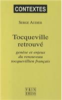 Tocqueville Retrouve
