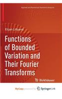 Functions of Bounded Variation and Their Fourier Transforms