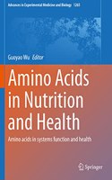 Amino Acids in Nutrition and Health