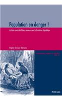 Population En Danger !