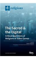 The Sacred & the Digital