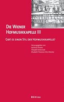 Die Wiener Hofmusikkapelle III