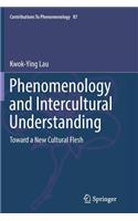 Phenomenology and Intercultural Understanding