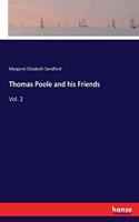 Thomas Poole and his Friends: Vol. 2