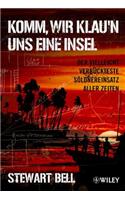 Komm, Wir Klau'n Uns Eine Insel