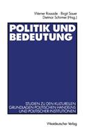 Politik Und Bedeutung