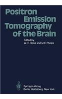 Positron Emission Tomography of the Brain