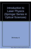 Introduction to Laser Physics
