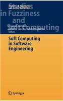 Soft Computing in Software Engineering