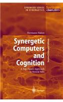 Synergetic Computers and Cognition: A Top-Down Approach to Neural Nets