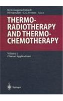 Thermoradiotherapy and Thermochemotherapy