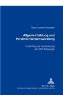 Allgemeinbildung Und Persoenlichkeitsentwicklung