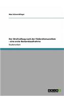 Strafvollzug nach der Föderalismusrefom - eine erste Bestandsaufnahme