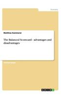 Balanced Scorecard - advantages and disadvantages