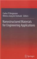 Nanostructured Materials for Engineering Applications