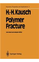 Polymer Fracture
