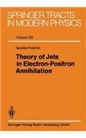 Theory of Jets in Electron-Positron Annihilation