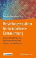 Herstellungsverfahren für die industrielle Kennzeichnung