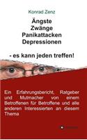 Ängste, Zwänge, Panikattacken, Depressionen - es kann jeden treffen!