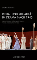 Ritual Und Ritualität Im Drama Nach 1945