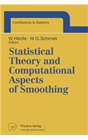 Statistical Theory and Computational Aspects of Smoothing