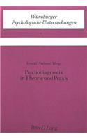 Psychodiagnostik in Theorie und Praxis
