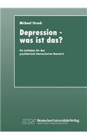 Depression -- Was Ist Das?
